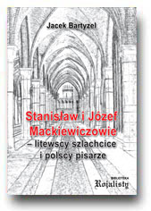 Stanisaw i Jzef Mackiewiczowie