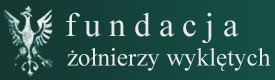 Fundacja Żołnierzy Wyklętych